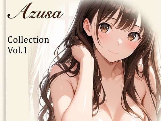 【あずさ】Collection Vol.1｜79枚｜YuK1